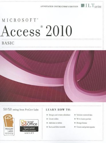 Access 2010: Basic + Certblaster by Axzo Press