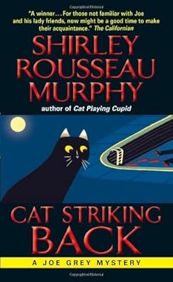 Cat Striking Back (Joe Grey Mysteries)