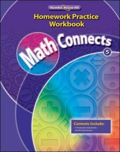 Math Connects, Grade 5, Homework Practice Workbook (ELEMENTARY MATH CONNECTS)