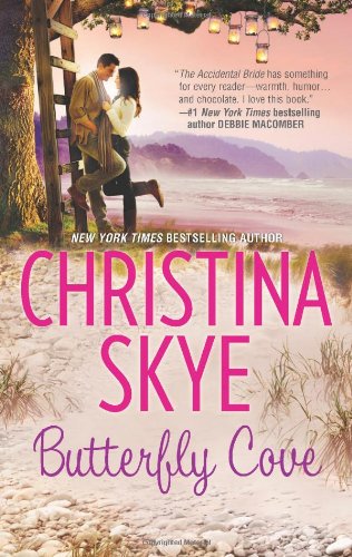 Butterfly Cove by Christina Skye