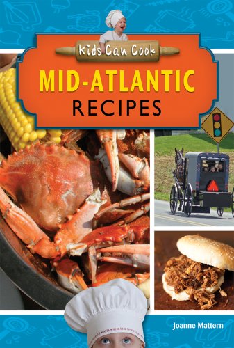 Mid-Atlantic Recipes by Joanne Mattern