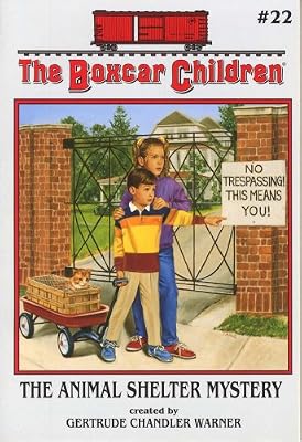 The Animal Shelter Mystery (The Boxcar Children Mysteries #22)