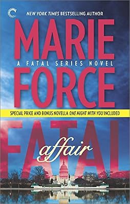 Fatal Affair: Book One of the Fatal Series: One Night with You
