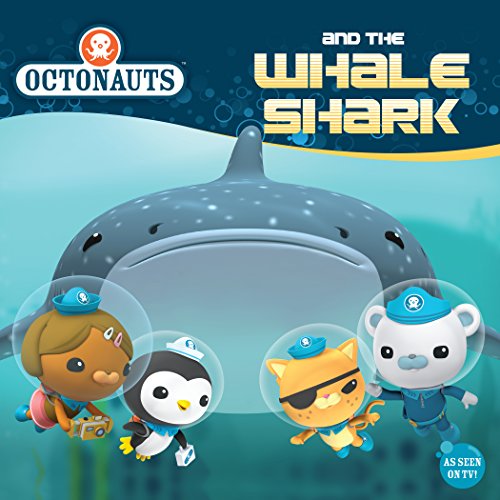 Octonauts and the Whale Shark by Grosset & Dunlap