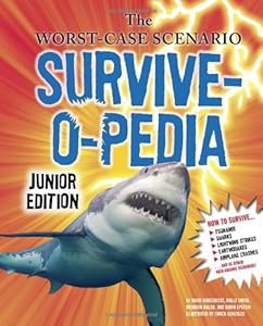 The Worst-Case Scenario Survive-o-pedia
