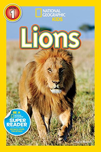 National Geographic Readers: Lions by Laura Marsh