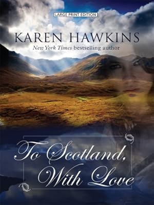 To Scotland, with Love: MacLean Family Series #2