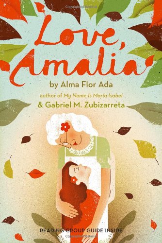 Love, Amalia by Alma Flor Ada