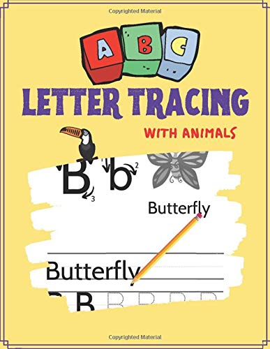ABC Letter Tracing with Animals. 130 Pages: Alphabet Tracing Workbook for Preschoolers by Mateusz Gacek