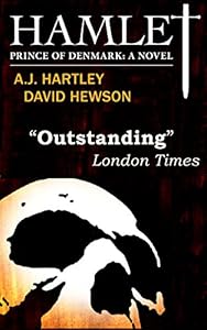 Hamlet, Prince of Denmark: A Novel