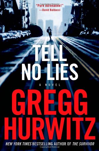 Tell No Lies by Gregg Hurwitz