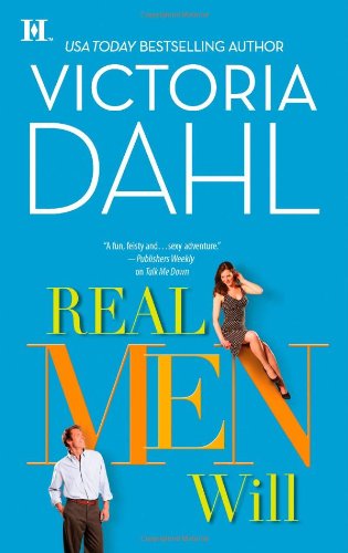 Real Men Will by Victoria Dahl
