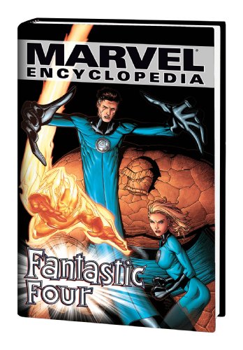 Marvel Encyclopedia Volume 6: Fantastic Four HC by Various