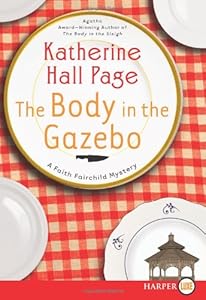 The Body in the Gazebo LP: A Faith Fairchild Mystery