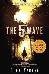 The 5th Wave: The First Book of the 5th Wave Series