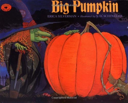 Big Pumpkin by Erica Silverman