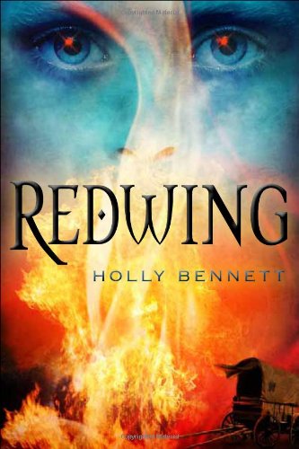 Redwing by Holly Bennett