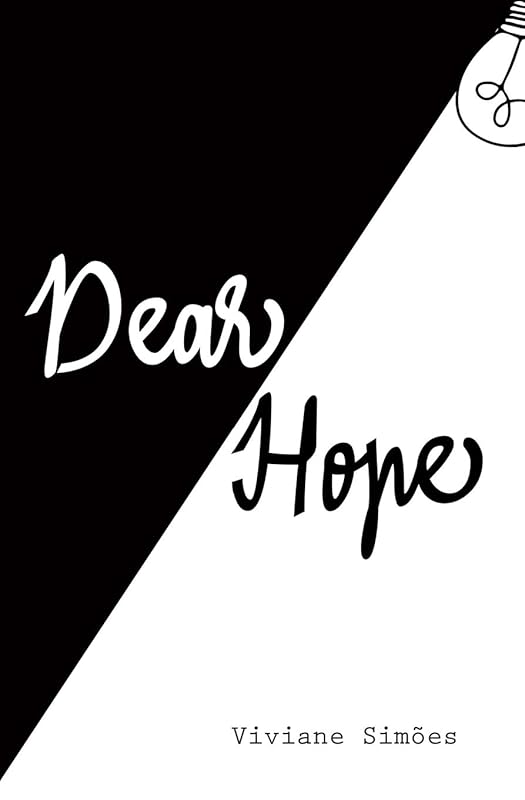 Dear Hope by Viviane Simões