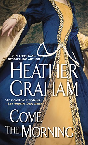 Come The Morning by Heather Graham