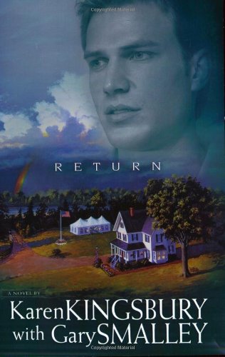 Return (Redemption Series-Baxter 1, Book 3) by Karen Kingsbury