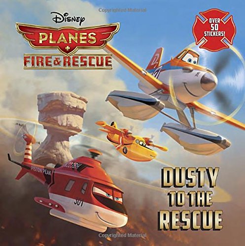 Dusty to the Rescue by RH Disney 
			
			
		
		
		
       	 
       		
       			(Author, Illustrator)