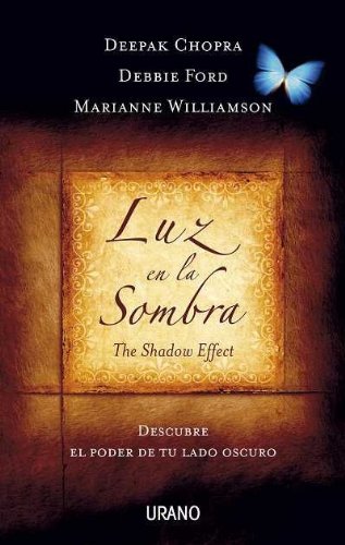 Luz en la sombra (Spanish Edition) by Marianne Williamson