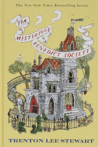 The Mysterious Benedict Society by Trenton Lee Stewart