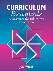 Curriculum Essentials: A Resource for Educators (2nd Edition)