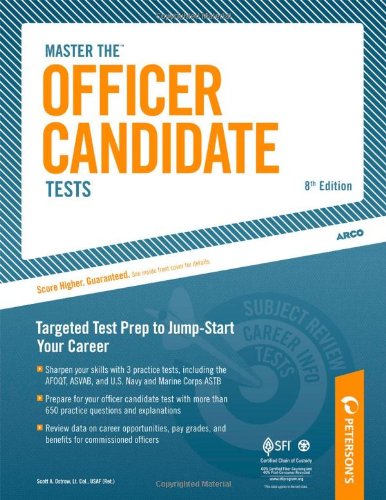 Master The Officer Candidate Tests: Targeted Test Prep to Jump-Start Your Career by Scott A. Ostrow