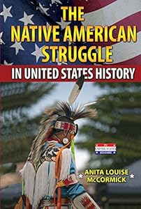 The Native American Struggle in United States History