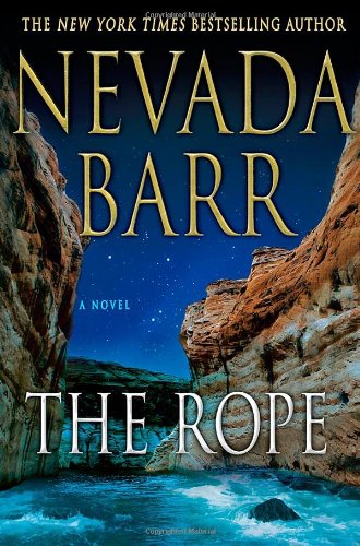 The Rope: An Anna Pigeon Novel by Nevada Barr
