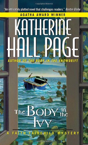The Body in the Ivy: A Faith Fairchild Mystery (Faith Fairchild Mysteries) by Katherine Hall Page
