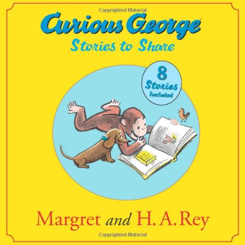 Curious George Stories to Share by Margret Rey