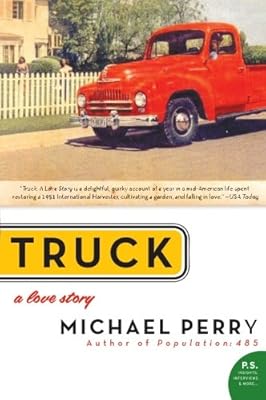 Truck: A Love Story (P.S.)
