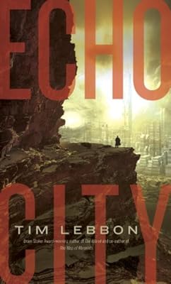 Echo City (Ballantine Books Spectra)