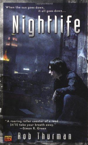 Nightlife (Cal Leandros, Book 1) by Rob Thurman