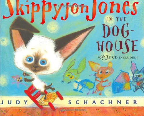 Skippyjon Jones in the Doghouse by Judy Schachner