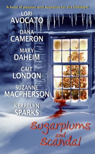 Sugarplums and Scandal by Dana Cameron
