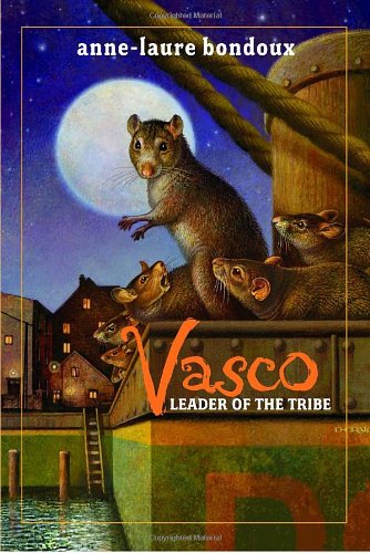 Vasco, Leader of the Tribe by Anne-Laure Bondoux