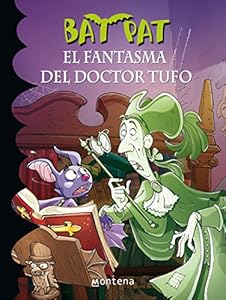 Bat Pat. El Fantasma del doctor Tufo 8