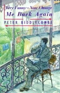 Very Funny - Now Change Me Back Again by Peter Biddlecombe