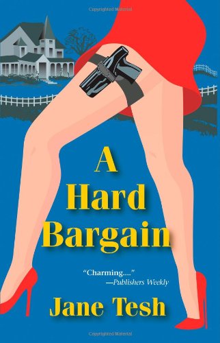 Hard Bargain (Madeleine Maclin Series) by Jane Tesh