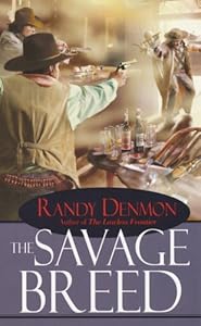 Savage Breed by Randy Denmon