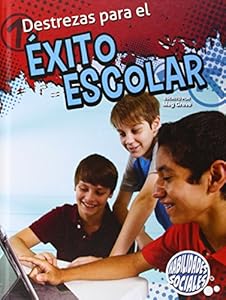 Destrezas Para El Exito Escolar
