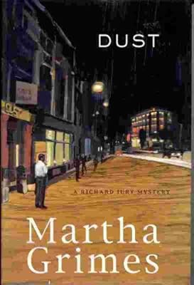 Dust: A Richard Jury Mystery
