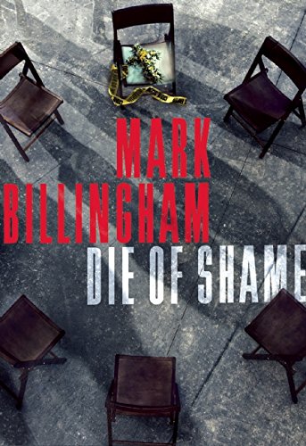 Die of Shame by Mark Billingham