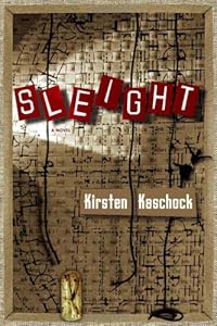 Sleight by Kirsten Kaschock