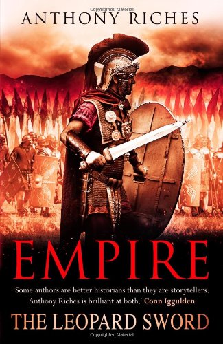 The Leopard Sword (Empire) by Anthony Riches