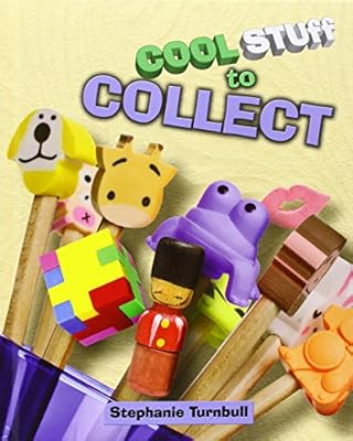 Cool Stuff to Collect