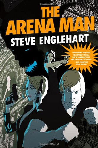 The Arena Man by Steve Englehart
